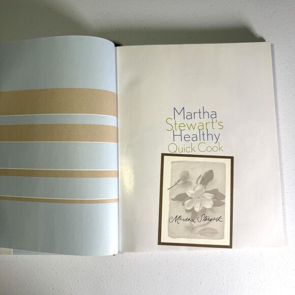 SIGNED Martha Stewart's Healthy Quick Cook 1st Edition 1997 Cookbook - Picture 2 of 6